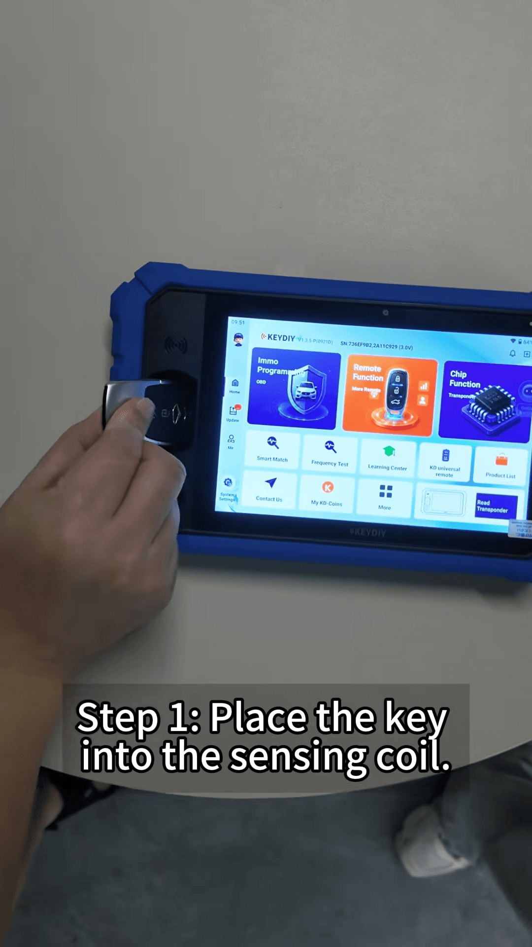 Place the key into KEYDIY KD-X6 sensing coil