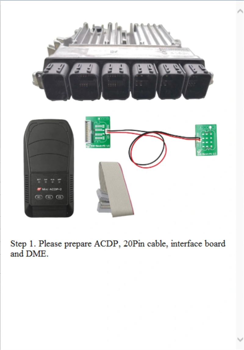 Prepare ACDP, 20pin cable, interface board and DME